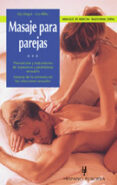 manuales de medicina tradicional china. masaje para parejas-liu rihe-qu jingxi-9788425513503 manuales de medicina tradicional china. masaje para parejas-liu rihe-qu jingxi-9788425513503