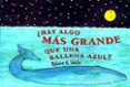 ¿hay algo mas grande que una ballena azul?-robert e. wells-9788426130303 ¿hay algo mas grande que una ballena azul?-robert e. wells-9788426130303