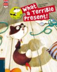 what a terrible present! (cd en 2ª de cubierta)-gerard moncomble-9788426389503 what a terrible present! (cd en 2ª de cubierta)-gerard moncomble-9788426389503