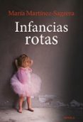 infancias rotas-maria martinez-sagrera-9788427140103 infancias rotas-maria martinez-sagrera-9788427140103
