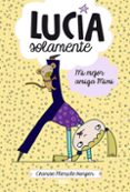 lucia solamente. mi mejor amiga mimi-charisse mericle harper-9788427204003 lucia solamente. mi mejor amiga mimi-charisse mericle harper-9788427204003