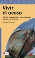 vivir el ocaso-arnaldo pangrazzi-9788428820103 vivir el ocaso-arnaldo pangrazzi-9788428820103