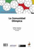 la inmunidad olímpica-orfeo suarez-9788429021103 la inmunidad olímpica-orfeo suarez-9788429021103