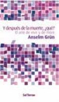 ¿ y despues de la muerte que ?-anselm grun-9788429318203 ¿ y despues de la muerte que ?-anselm grun-9788429318203