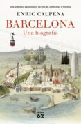 barcelona: una biografia-enric calpena-9788429774603 barcelona: una biografia-enric calpena-9788429774603