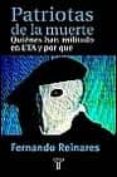 patriotas de la muerte. quiénes han militado en eta y por qué-fernando reinares-9788430603503 patriotas de la muerte. quiénes han militado en eta y por qué-fernando reinares-9788430603503