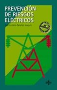 prevencion de riesgos electricos-jose antonio paramio joaquin-9788430938803 prevencion de riesgos electricos-jose antonio paramio joaquin-9788430938803