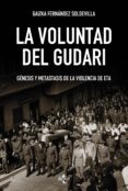 la voluntad del gudari (ebook)-gaizka fernandez soldevilla-9788430968503 la voluntad del gudari (ebook)-gaizka fernandez soldevilla-9788430968503