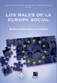 los males de la europa social: buscando soluciones-9788430971503 los males de la europa social: buscando soluciones-9788430971503