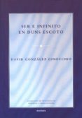 ser e infinito en duns escoto-david gonzales ginocchio-9788431329303 ser e infinito en duns escoto-david gonzales ginocchio-9788431329303
