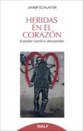 heridas en el corazón (ebook)-javier schatter-9788432143403 heridas en el corazón (ebook)-javier schatter-9788432143403