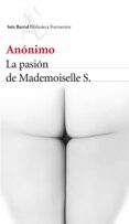 la pasión de mademoiselle s.-9788432225703 la pasión de mademoiselle s.-9788432225703
