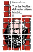 tras las huellas del materialismo historico-perry anderson-9788432316203 tras las huellas del materialismo historico-perry anderson-9788432316203