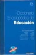 diccionario enciclopedico de educacion (incluye cd)-9788432914003 diccionario enciclopedico de educacion (incluye cd)-9788432914003