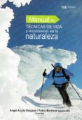 manual de tecnicas de vida y movimiento en la naturaleza-angel acuña delgado-9788433839503 manual de tecnicas de vida y movimiento en la naturaleza-angel acuña delgado-9788433839503