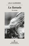 Audiolibros gratis para descargar al ipad. LA LLAMADA
				EBOOK (Spanish Edition) 9788433922403  de LEILA GUERRIERO