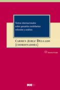 textos internacionales sobre garantias mobiliarias: reflexion y analisis-9788434024403 textos internacionales sobre garantias mobiliarias: reflexion y analisis-9788434024403