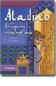 aladino y la lampara maravillosa-anne jonas-9788434228603 aladino y la lampara maravillosa-anne jonas-9788434228603