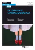 el lenguaje cinematografico: bases del cine 04-robert edgar-hunt-9788434237803 el lenguaje cinematografico: bases del cine 04-robert edgar-hunt-9788434237803