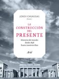 La construcción del presente-2207754-otro-formato