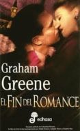 el fin del romance-graham greene-9788435013703 el fin del romance-graham greene-9788435013703