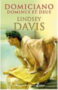 domiciano dominus et deus-lindsey davis-9788435062503 domiciano dominus et deus-lindsey davis-9788435062503