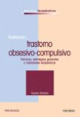 tratando trastorno obsesivo-compulsivo: tecnicas, estrategias gen erales y habilidades terapeuticas-aurora gavino lazaro-9788436819403 tratando trastorno obsesivo-compulsivo: tecnicas, estrategias gen erales y habilidades terapeuticas-aurora gavino lazaro-9788436819403