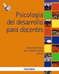 psicologia del desarrollo para docentes-carlos martin bravo-jose i. navarro guzman-9788436823103 psicologia del desarrollo para docentes-carlos martin bravo-jose i. navarro guzman-9788436823103