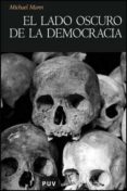 el lado oscuro de la democracia-michael mann-9788437073903 el lado oscuro de la democracia-michael mann-9788437073903