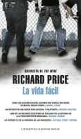 la vida facil-richard price-9788439721703 la vida facil-richard price-9788439721703