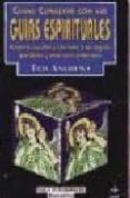 como conectar con sus guias espirituales-ted andrews-9788441402003 como conectar con sus guias espirituales-ted andrews-9788441402003