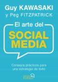 el arte del social media-guy kawasaki-peg fitzpatrick-9788441537903 el arte del social media-guy kawasaki-peg fitzpatrick-9788441537903