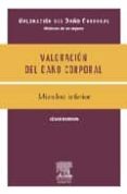 valoracion del daño corporal: medicina de los seguros. miembro inferior-cesar borobia fernandez-9788445817803 valoracion del daño corporal: medicina de los seguros. miembro inferior-cesar borobia fernandez-9788445817803