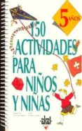 150 actividades para niños y niñas de 5 años-catherine vialles-9788446008903 150 actividades para niños y niñas de 5 años-catherine vialles-9788446008903