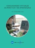 comunidades virtuales de practica y aprendizaje-jose l. rodriguez-9788447532803 comunidades virtuales de practica y aprendizaje-jose l. rodriguez-9788447532803