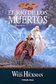 el rio de los muertos-margaret weis-tracy hickman-9788448032203 el rio de los muertos-margaret weis-tracy hickman-9788448032203