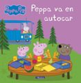 peppa va en autocar (peppa pig)-9788448843403 peppa va en autocar (peppa pig)-9788448843403