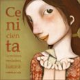 cenicienta: la verdadera, verdadera historia contada por ella-raquel diaz reguera-9788448846503 cenicienta: la verdadera, verdadera historia contada por ella-raquel diaz reguera-9788448846503