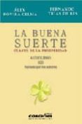 la buena suerte: claves de la prosperidad (2 audio-cd)-fernando trias de bes-alex rovira-9788460923503 la buena suerte: claves de la prosperidad (2 audio-cd)-fernando trias de bes-alex rovira-9788460923503