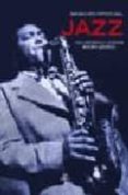 grandes mitos del jazz: una historia en imagenes 1900-2000-9788466210003 grandes mitos del jazz: una historia en imagenes 1900-2000-9788466210003