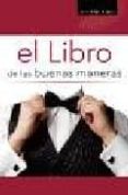 el libro de las buenas maneras-arantxa garcia de castro-9788466219303 el libro de las buenas maneras-arantxa garcia de castro-9788466219303