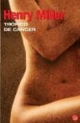 tropico de cancer-henry miller-9788466369503 tropico de cancer-henry miller-9788466369503