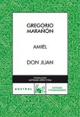 amiel; don juan-gregorio marañon-9788467027303 amiel; don juan-gregorio marañon-9788467027303