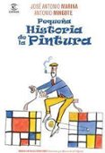 pequeña historia de la pintura-jose antonio marina-9788467032703 pequeña historia de la pintura-jose antonio marina-9788467032703