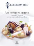 alta cocina en tu mesa. (ebook)-9788467048803 alta cocina en tu mesa. (ebook)-9788467048803
