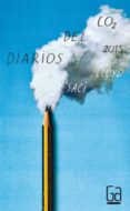 diarios del co2: 2015-saci lloyd-9788467584103 diarios del co2: 2015-saci lloyd-9788467584103