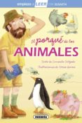 el porque de los animales (empiezo a leer 6-7 años)-consuelo delgado-9788467729603 el porque de los animales (empiezo a leer 6-7 años)-consuelo delgado-9788467729603