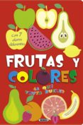 ¿a que fruta huele? frutas y colores-9788467730203 ¿a que fruta huele? frutas y colores-9788467730203