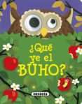 ¿qué ve el búho?-9788467751703 ¿qué ve el búho?-9788467751703