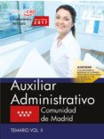 auxiliar administrativo: comunidad de madrid: temario (vol. ii)-9788468180403 auxiliar administrativo: comunidad de madrid: temario (vol. ii)-9788468180403